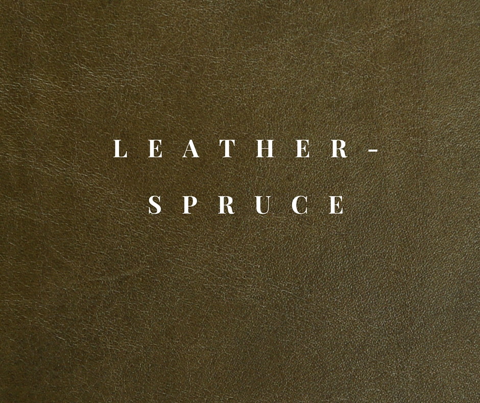 Leather- SPRUCE.jpg
